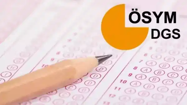 2026 DGS sonuçları ne zaman açıklanacak? DGS tercihleri ne zaman?